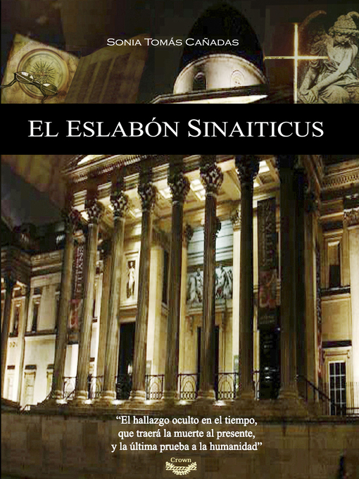 Title details for El Eslabón Sinaiticus by Sonia Tomás Cañadas - Available